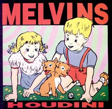 Melvins to Play Houdini LP at Spaceland This January Melvins to Play Houdini LP at Spaceland This January