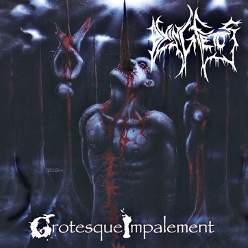 Dying Fetus Grotesque Impalement Re-Issue on Relapse Records Dying Fetus Grotesque Impalement ReIssue on Relapse Records