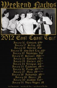 Weekend Nachos 2012 Tour - East Coast