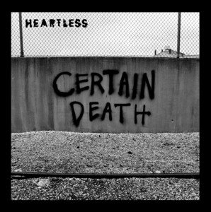 certain-death-heartless