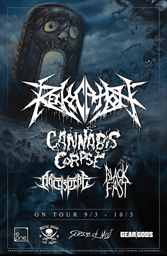 revocation + cannabis corpse tour 201